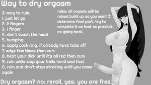 Way to dry orgasm