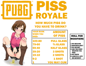 PUBG Piss Drinking Royale