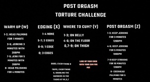 Post orgasm challenge