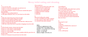 Messy Toilet Eating and Cleaning