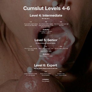 Cumslut Levels 4-6