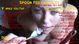 Spoon Fed Cum Slut Roulette